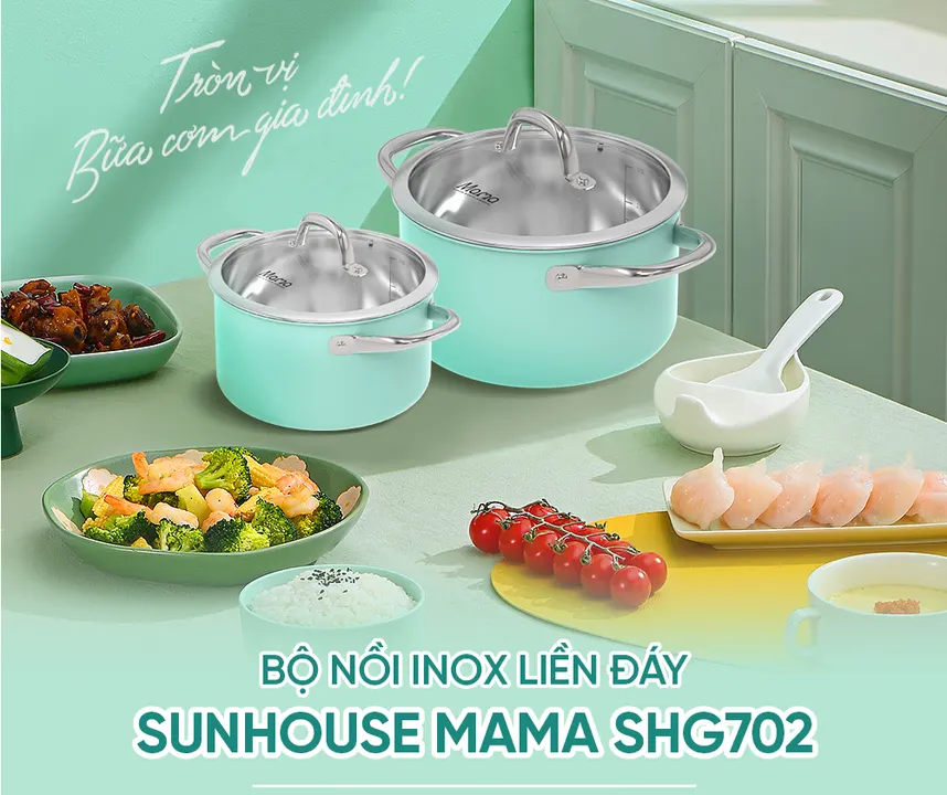 Bộ nồi inox 304 liền đáy SUNHOUSE MAMA SHG702