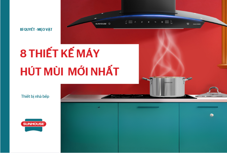 Thiết kế máy hút mùi