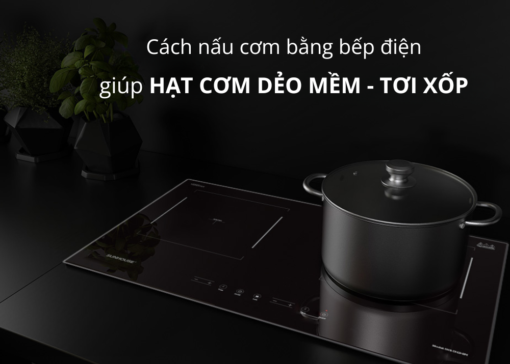 Cách nấu cơm bằng bếp điện