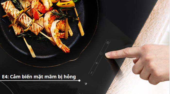 Bếp báo lỗi cảm biến mặt mâm E4
